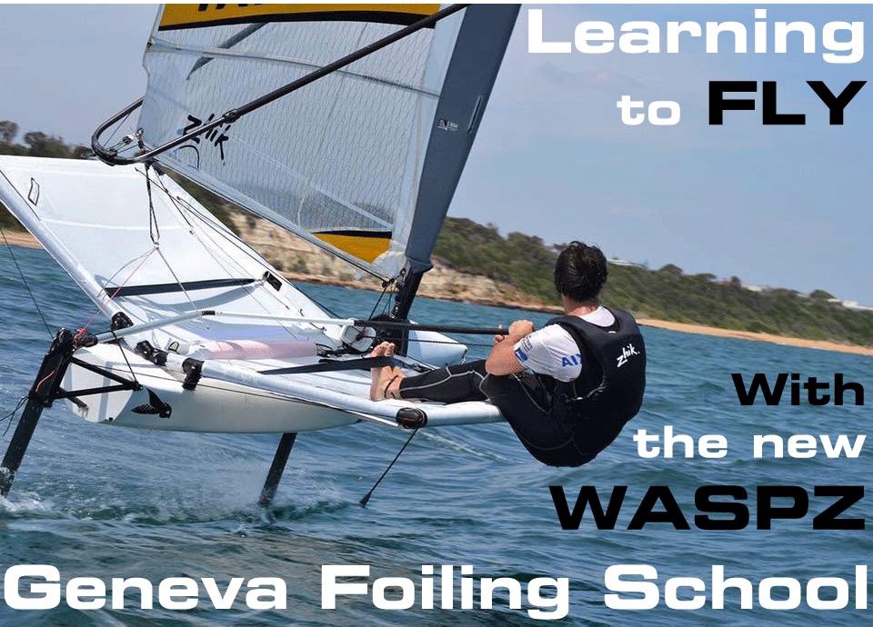  Geneva Foiling School 2016. Start of a new season !